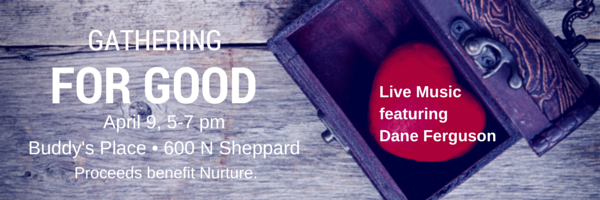 Gathering for Good / April 9