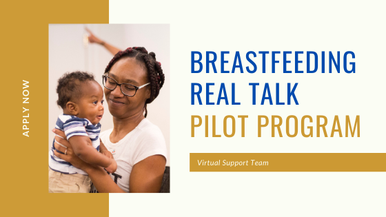 Breastfeeding Real Talk Pilot Program