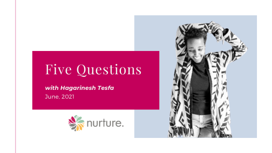 Five Questions – with Hagi Woldeyohannes